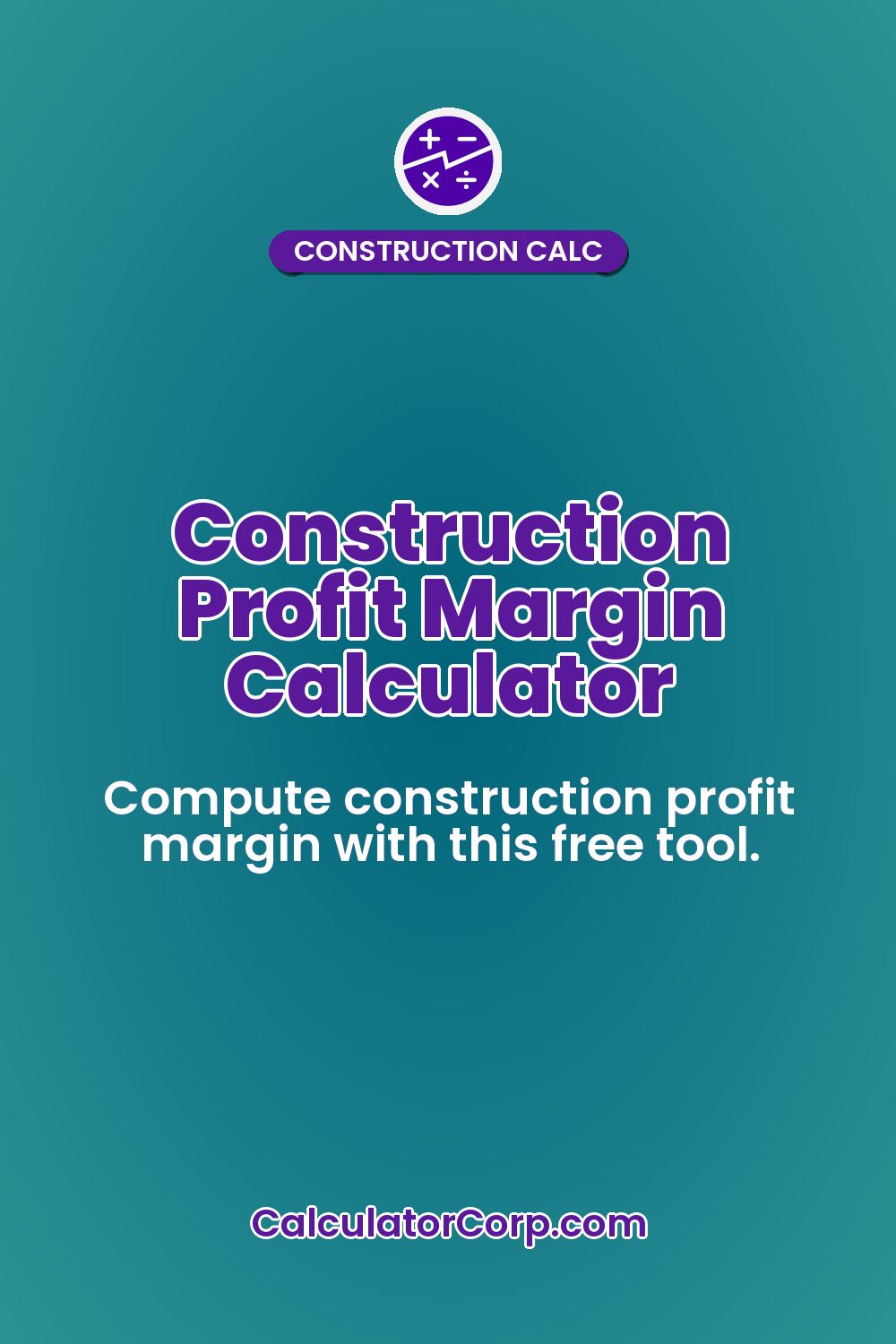 Construction Profit Margin Calculator