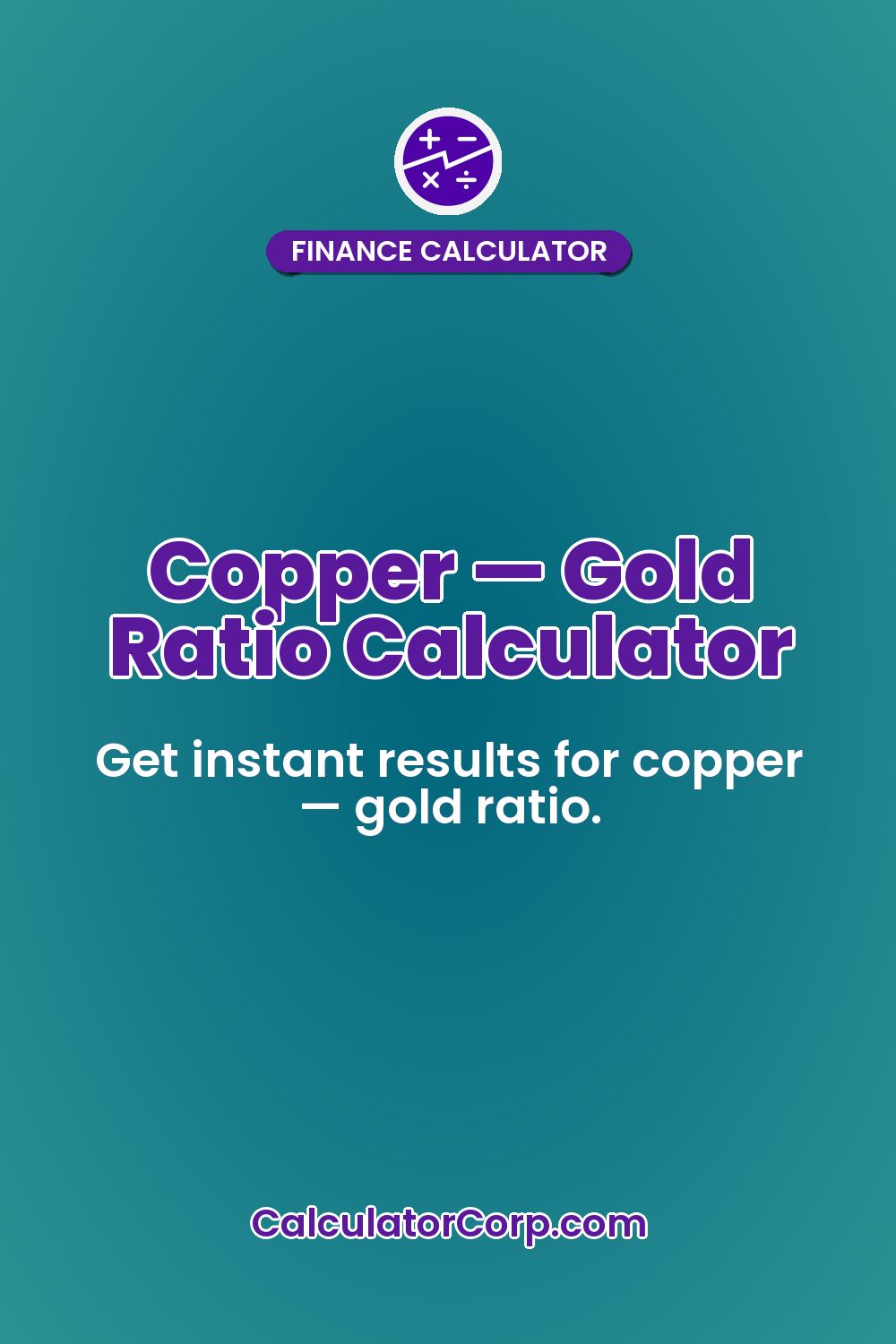 Copper — Gold Ratio Calculator