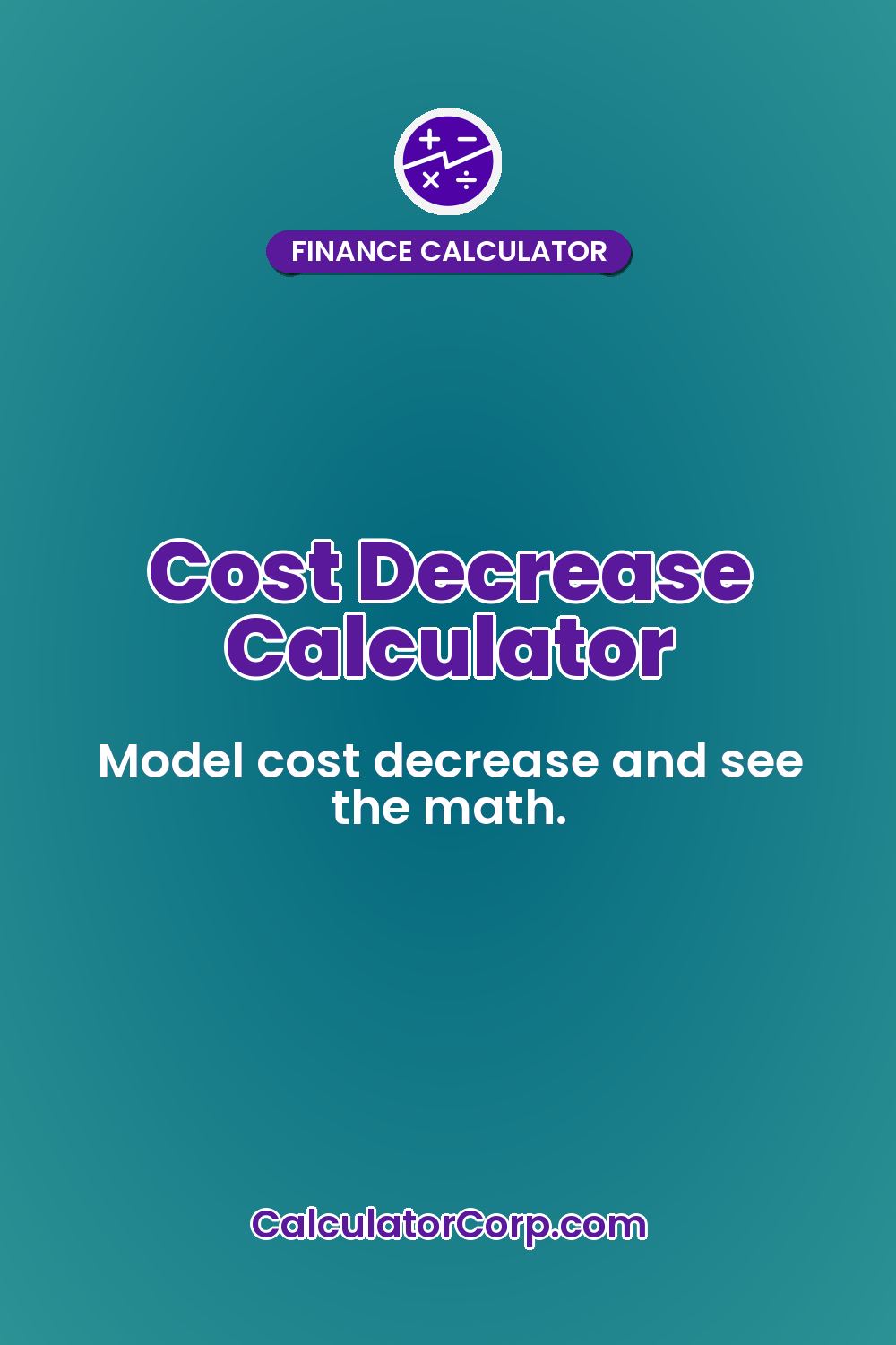 Cost Decrease Calculator