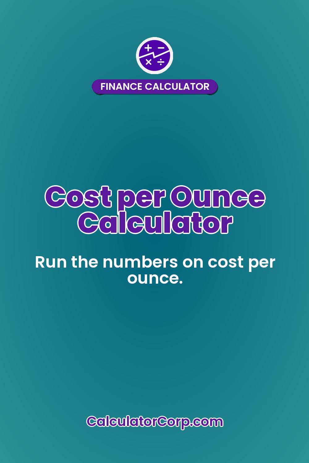 Cost per Ounce Calculator