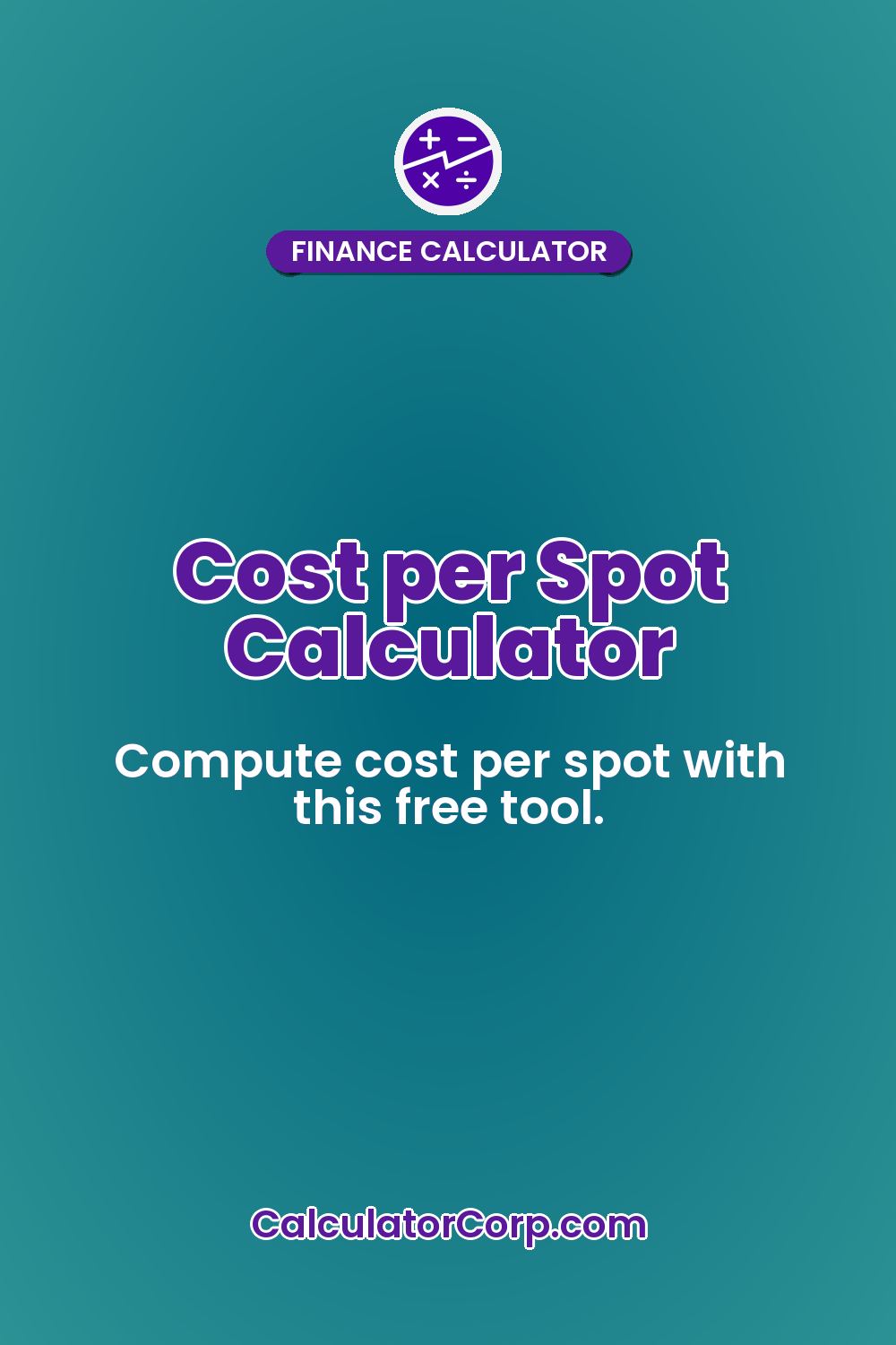 Cost per Spot Calculator