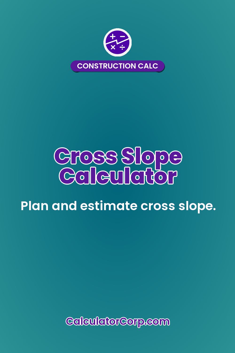 Cross Slope Calculator