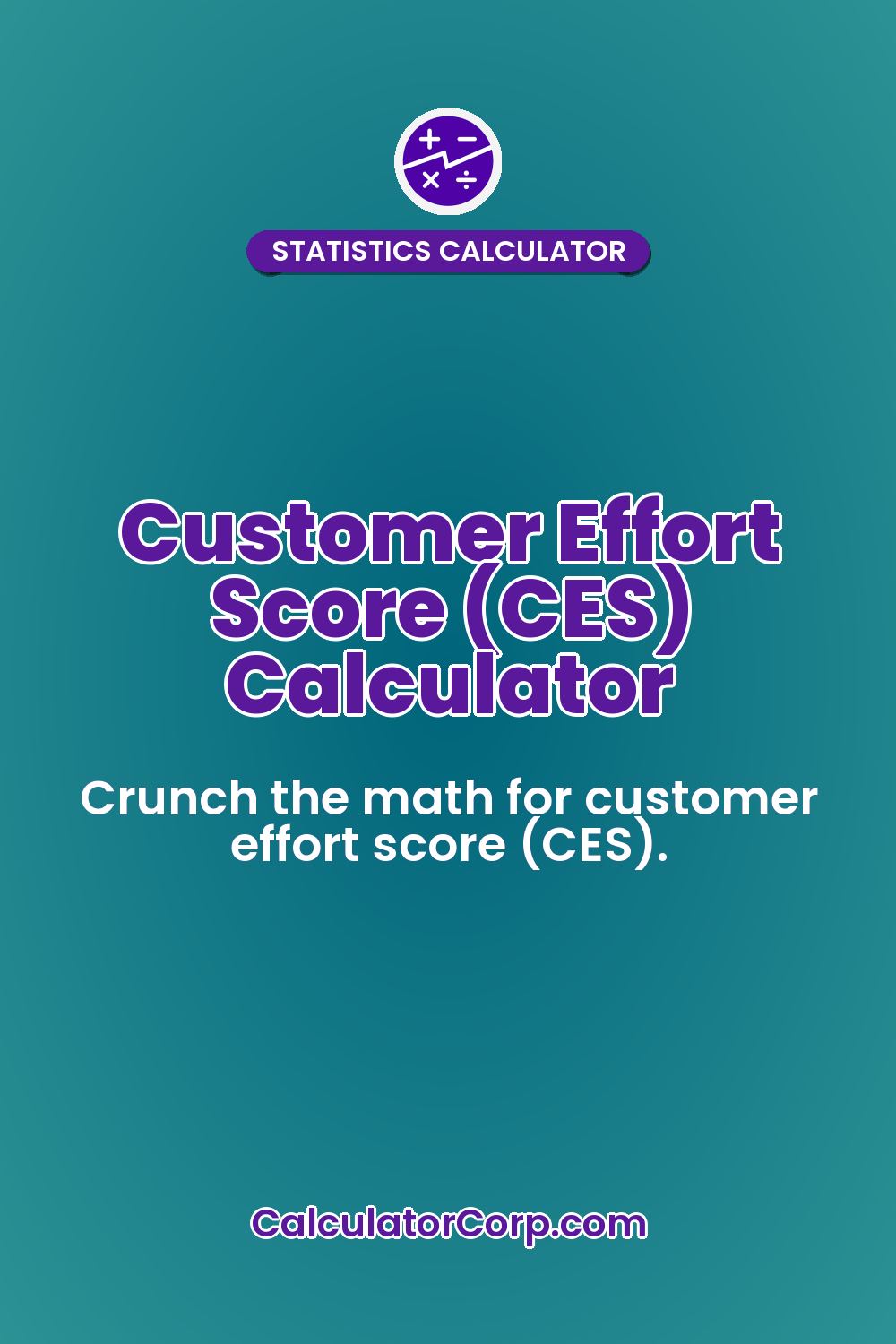 Customer Effort Score (CES) Calculator