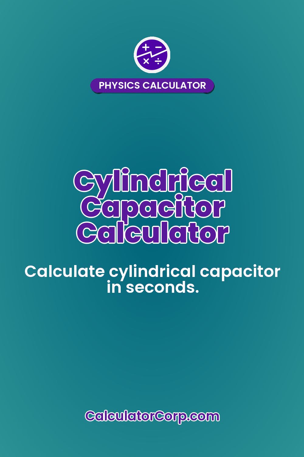 Cylindrical Capacitor Calculator