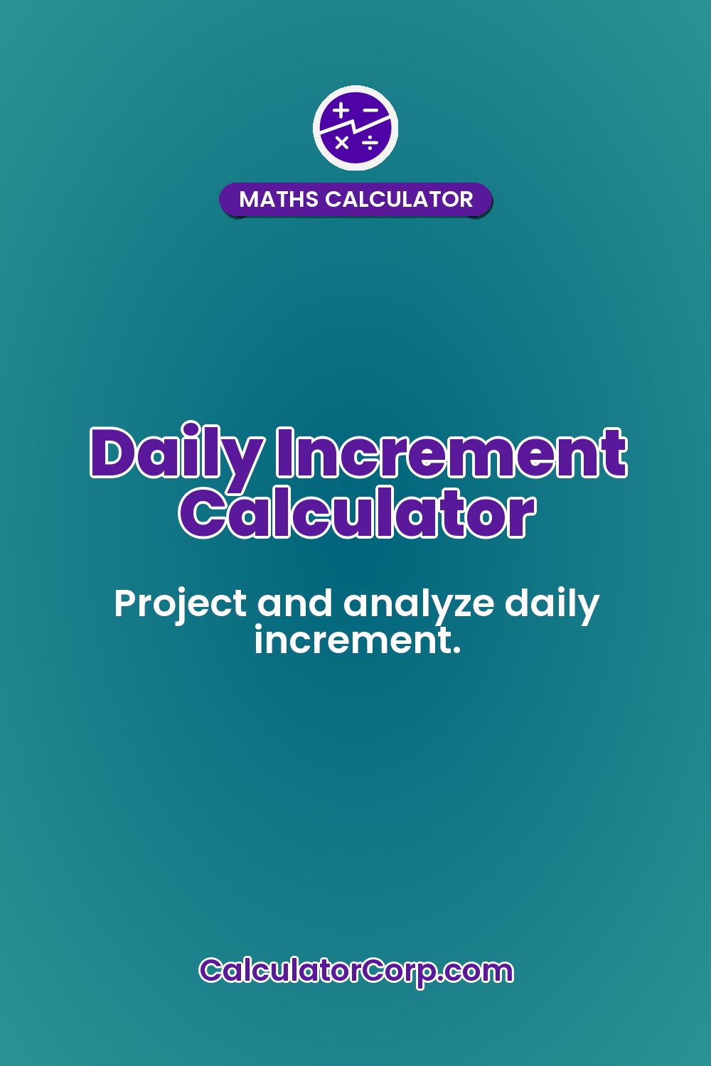 Daily Increment Calculator