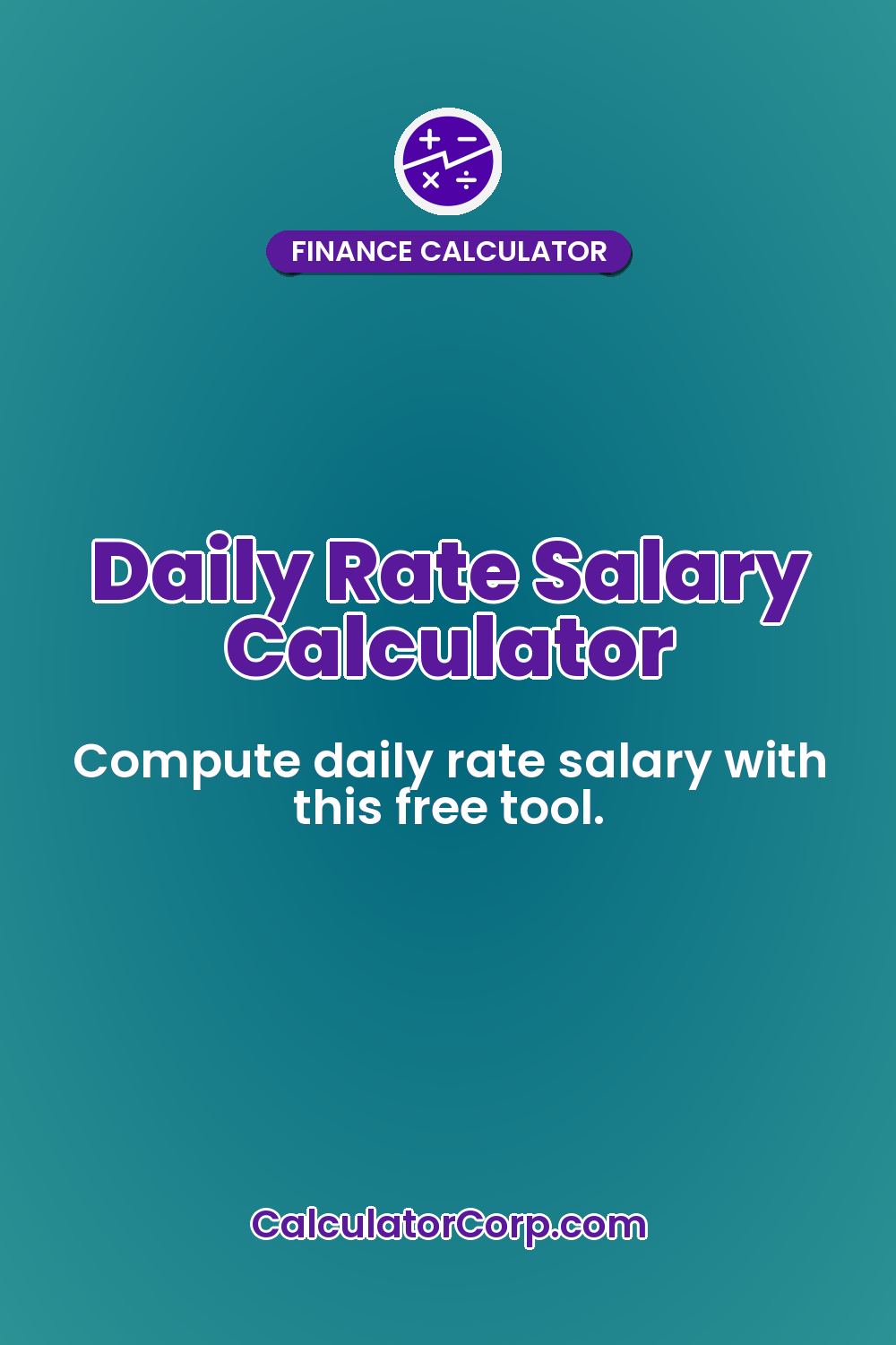 Daily Rate Salary Calculator
