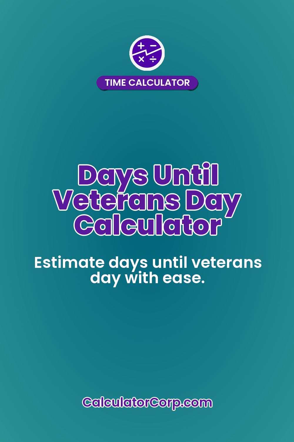 Days Until Veterans Day Calculator