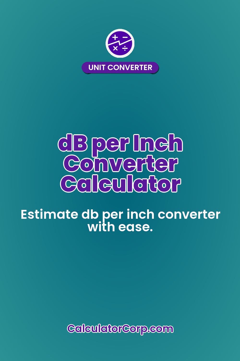dB per Inch Converter Calculator