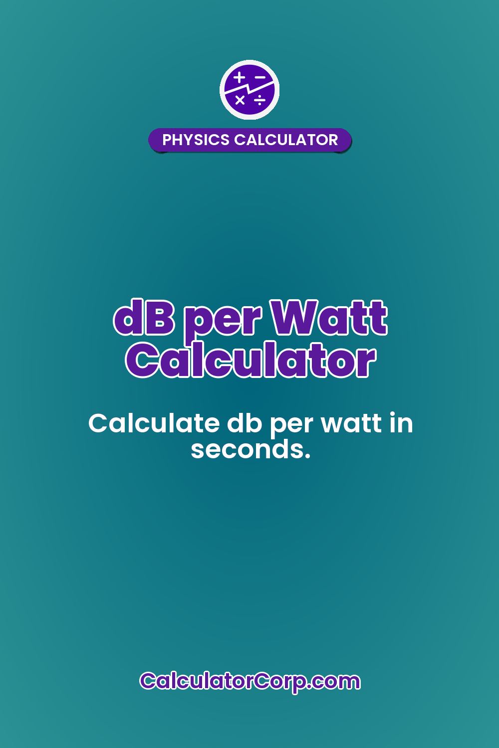 dB per Watt Calculator