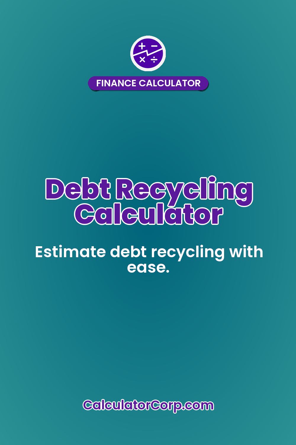 Debt Recycling Calculator