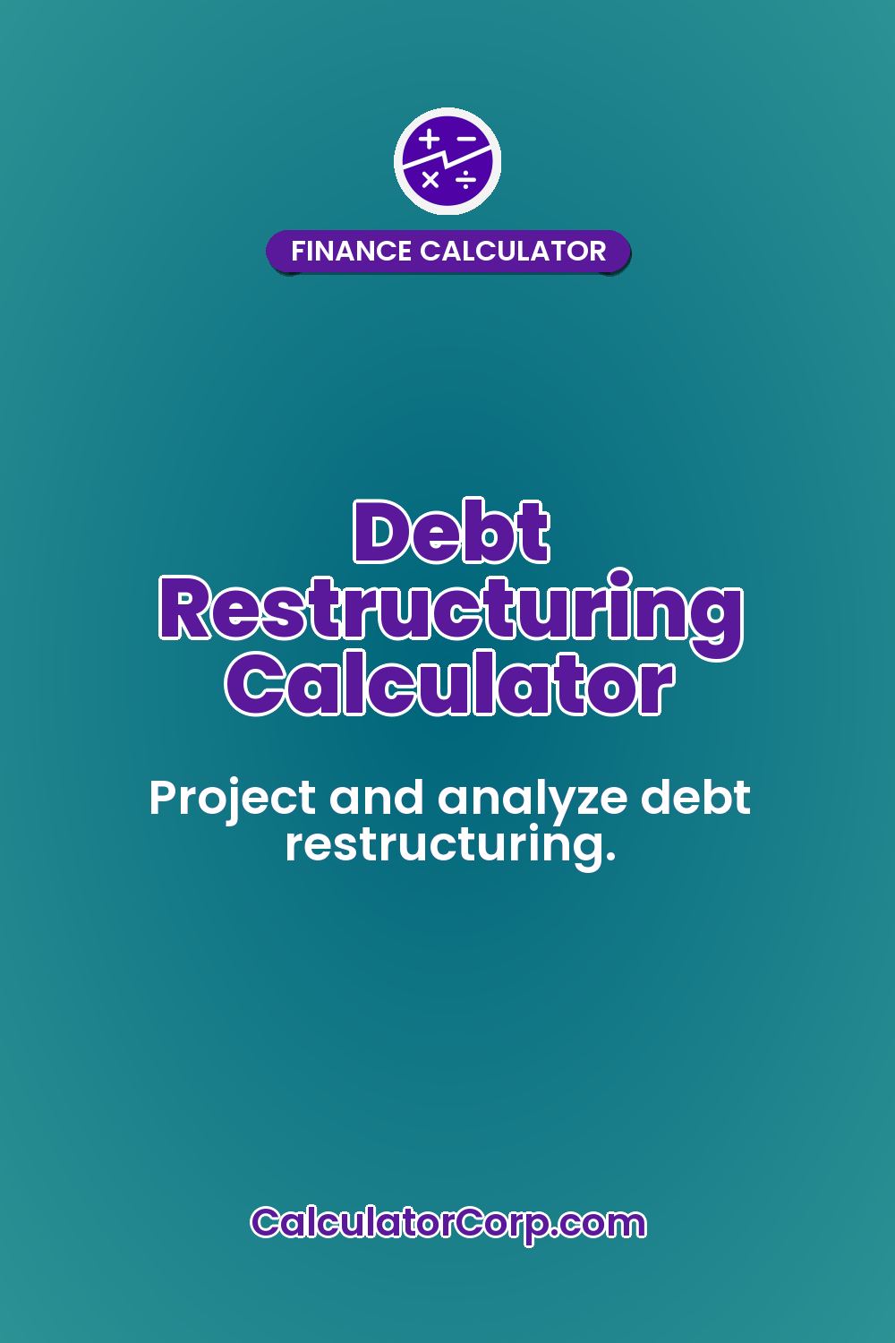 Debt Restructuring Calculator