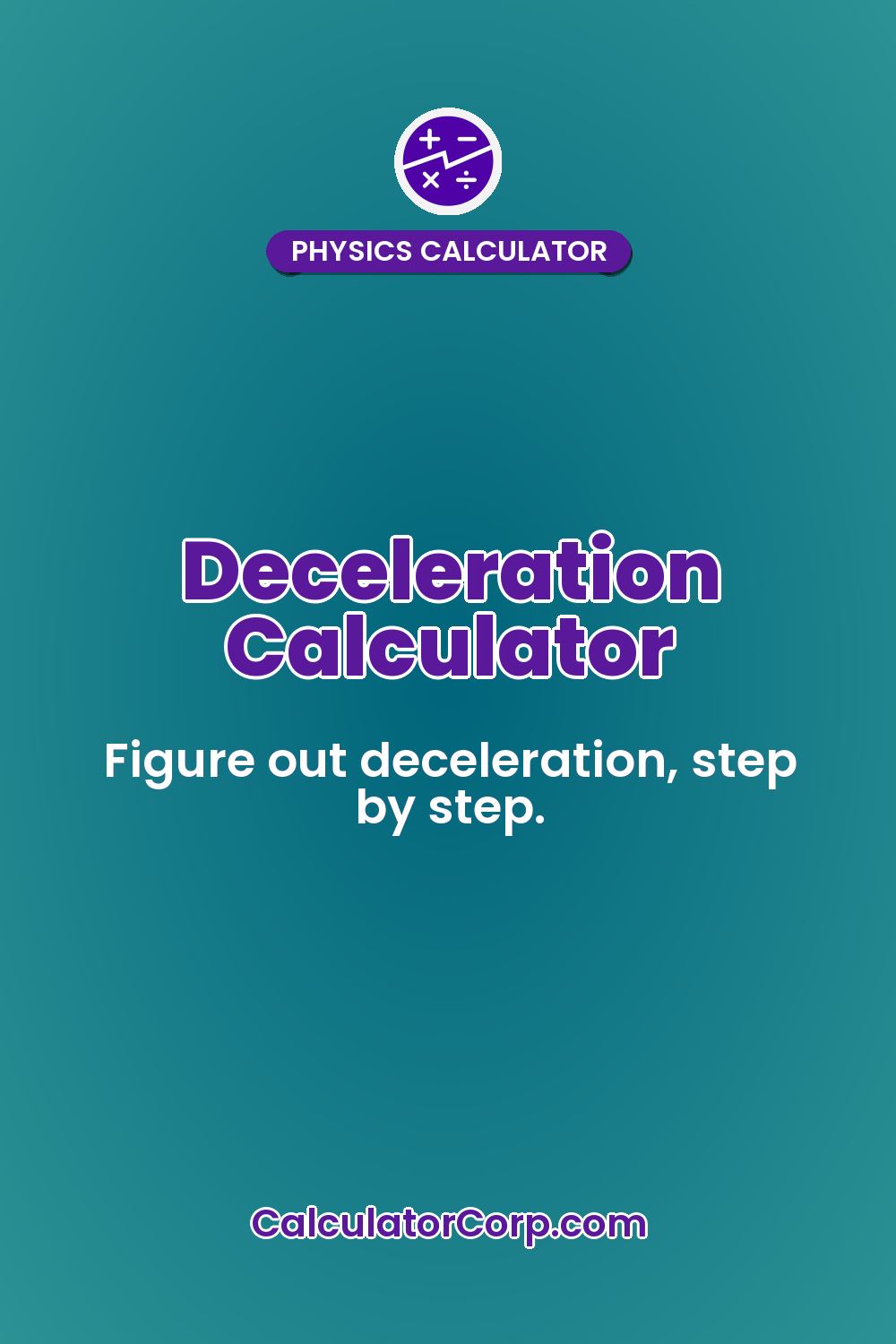 Deceleration Calculator