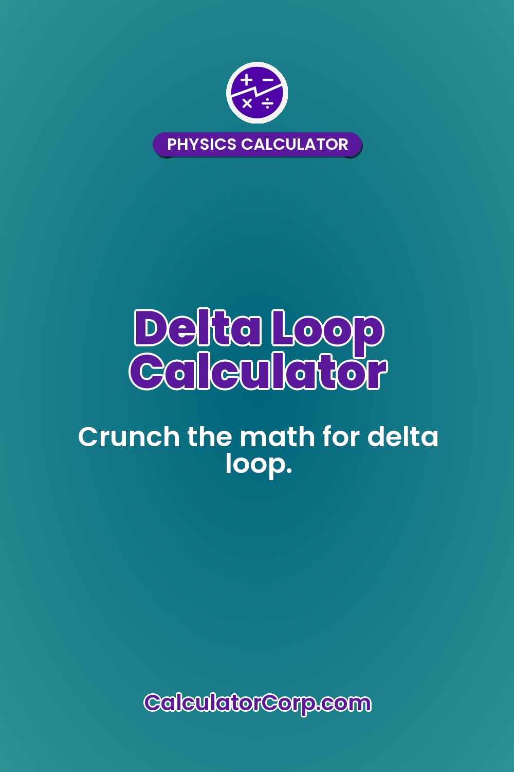 Delta Loop Calculator