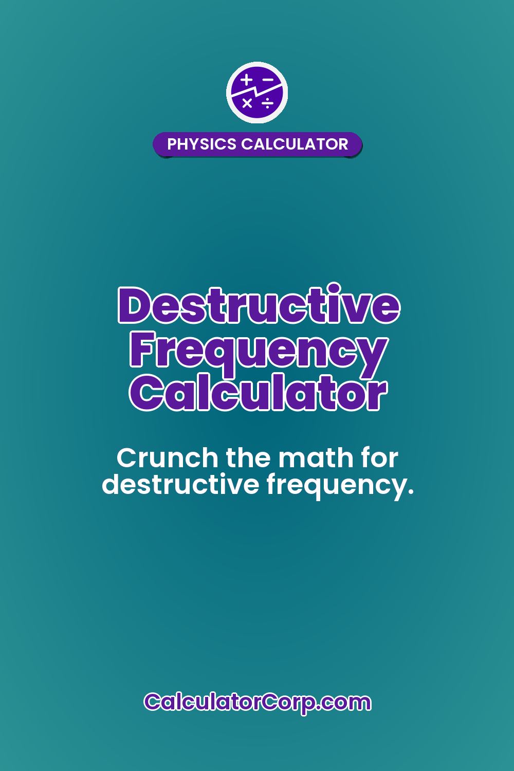 Destructive Frequency Calculator