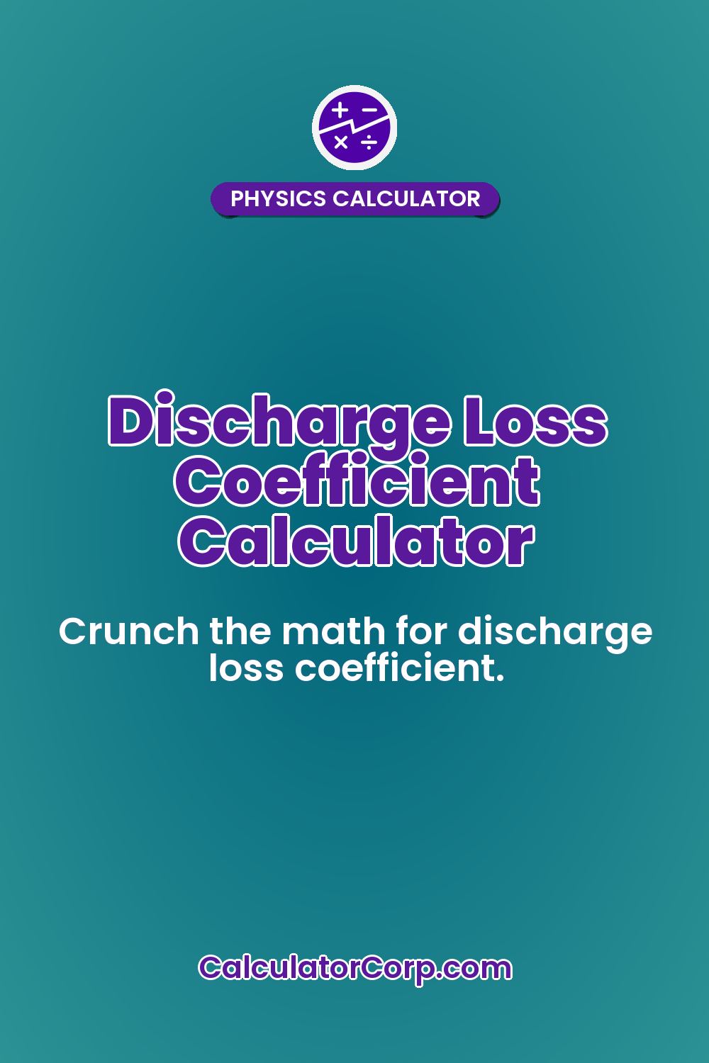 Discharge Loss Coefficient Calculator