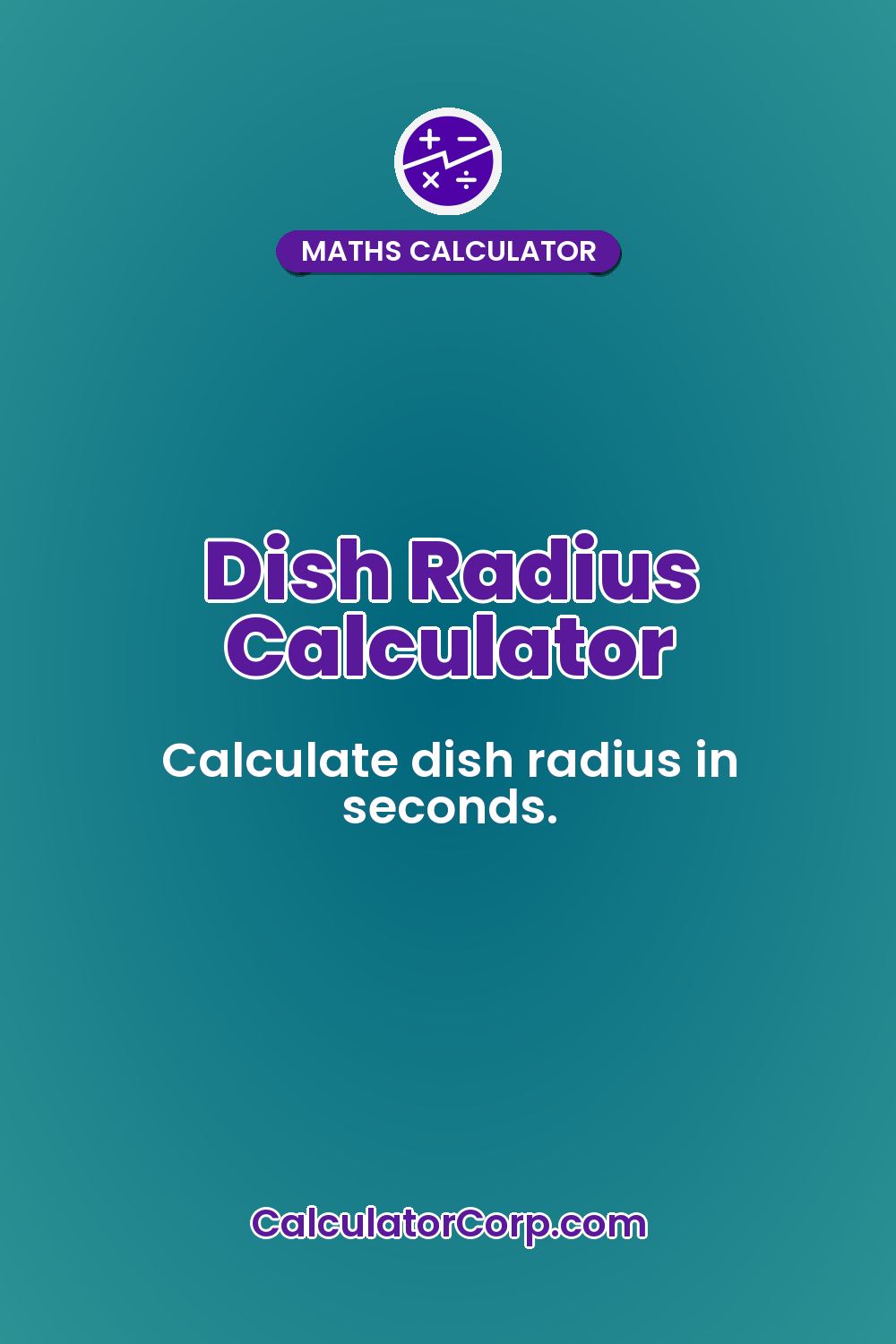 Dish Radius Calculator