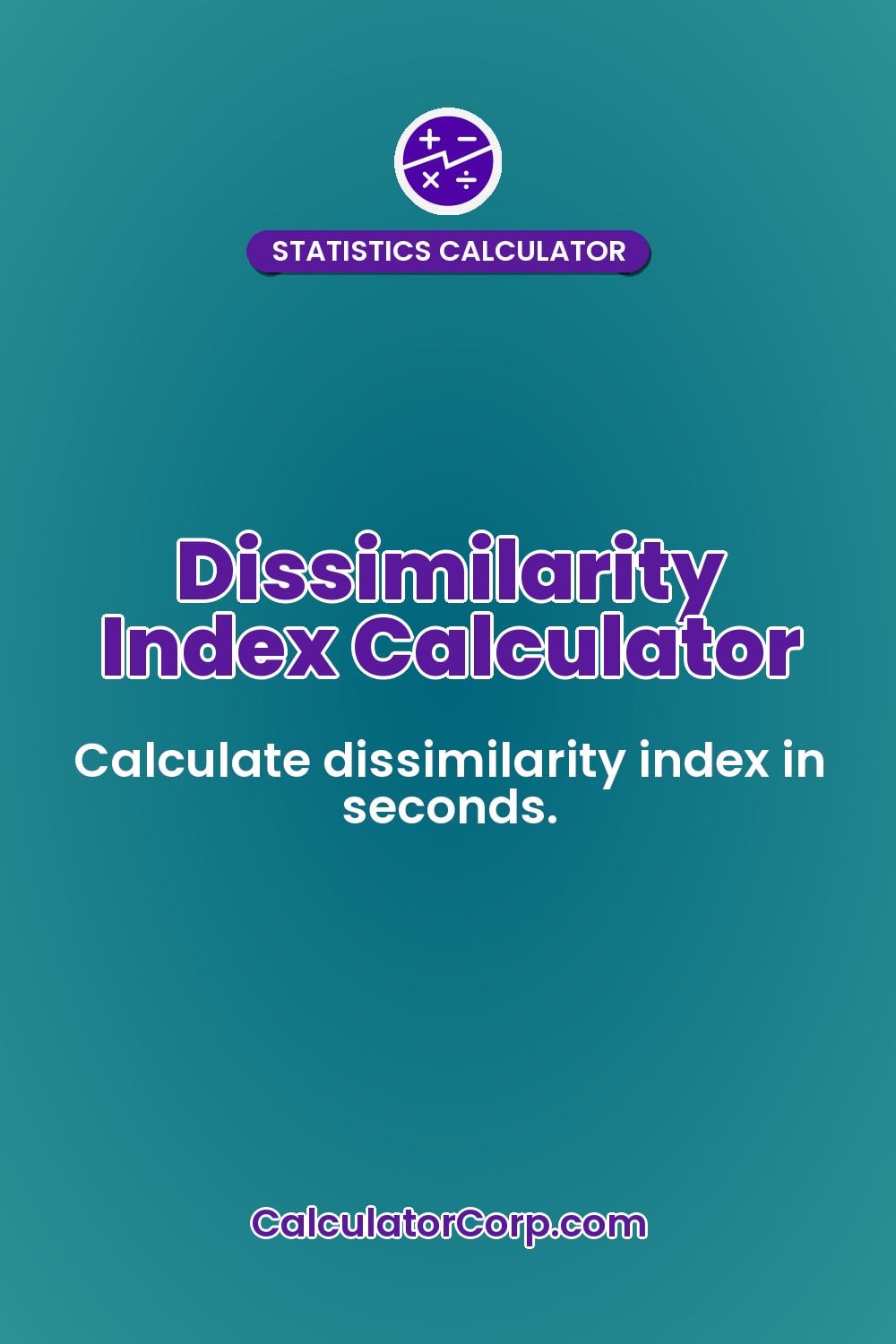 Dissimilarity Index Calculator