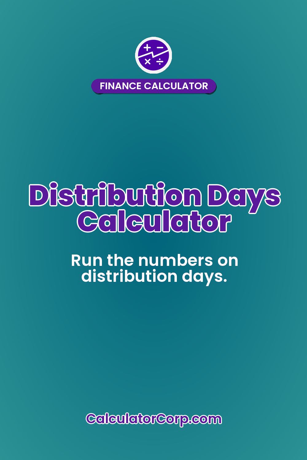 Distribution Days Calculator
