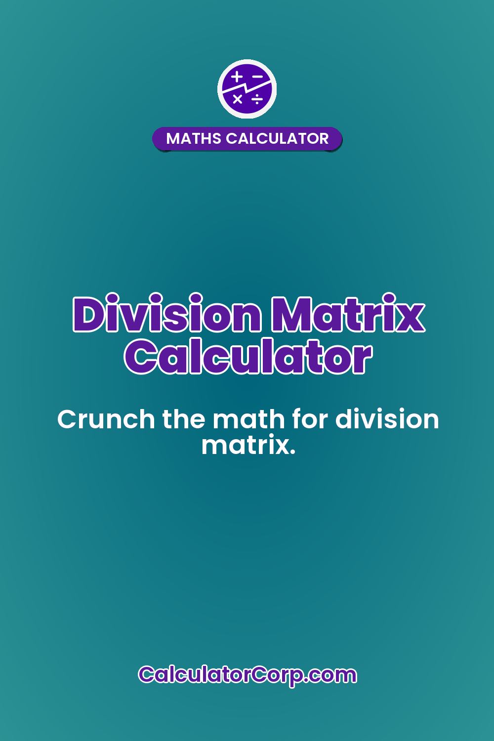 Division Matrix Calculator