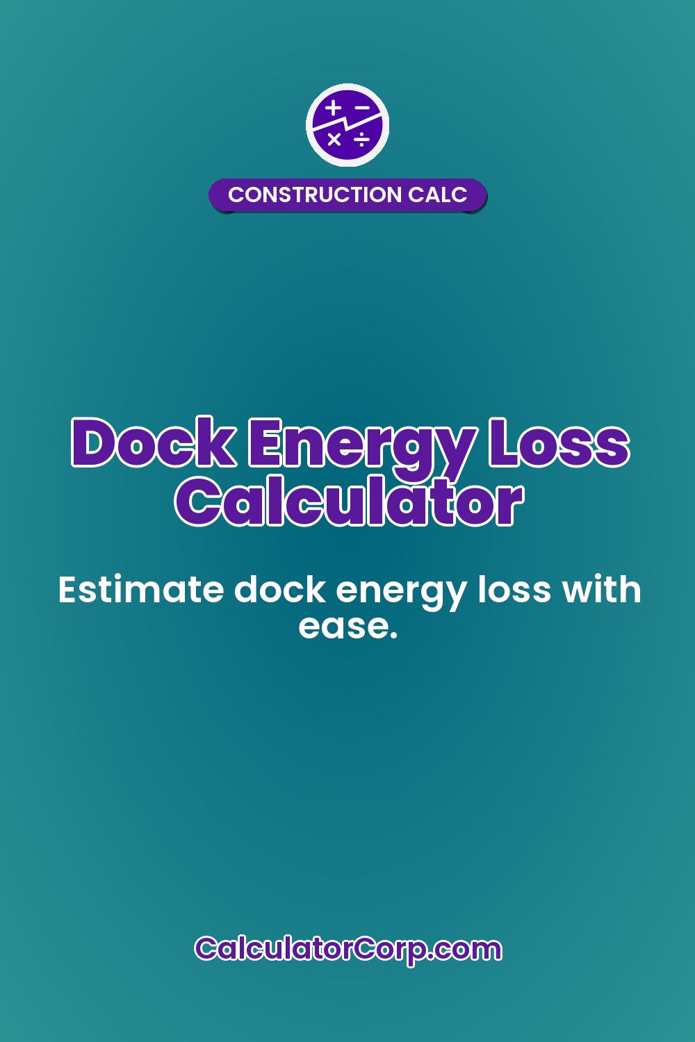 Dock Energy Loss Calculator