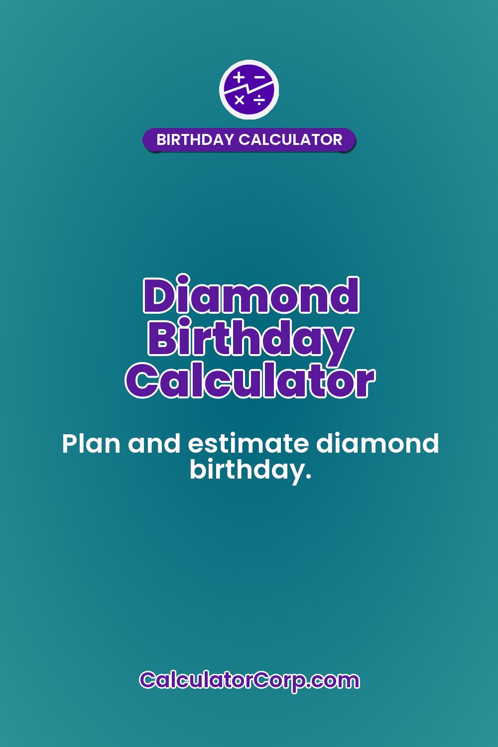 Diamond Birthday Calculator