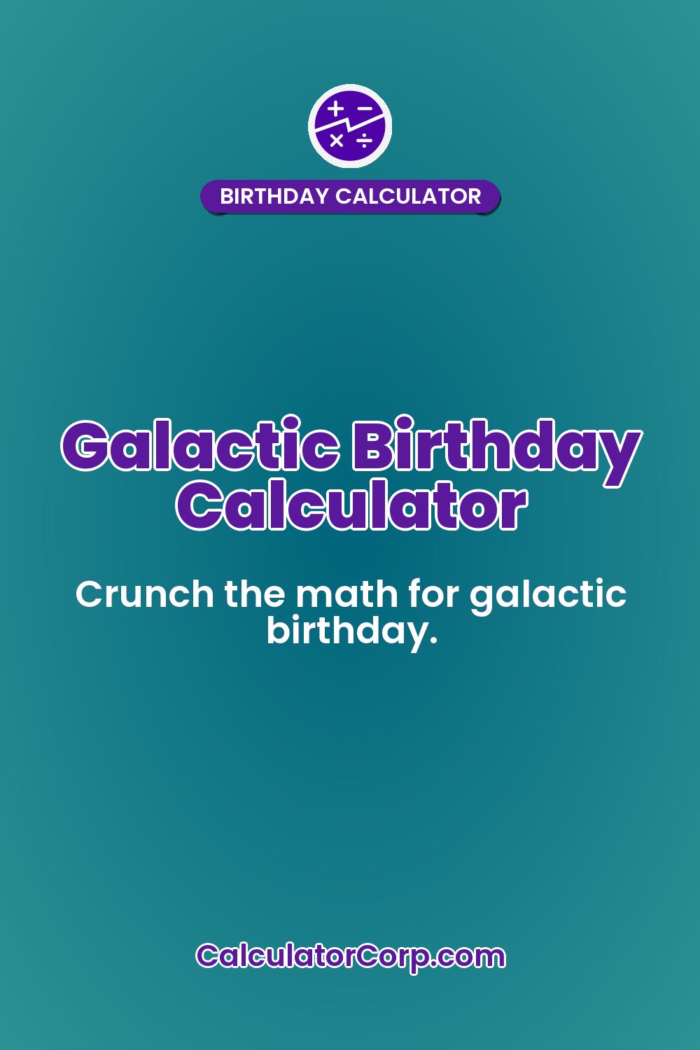 Galactic Birthday Calculator