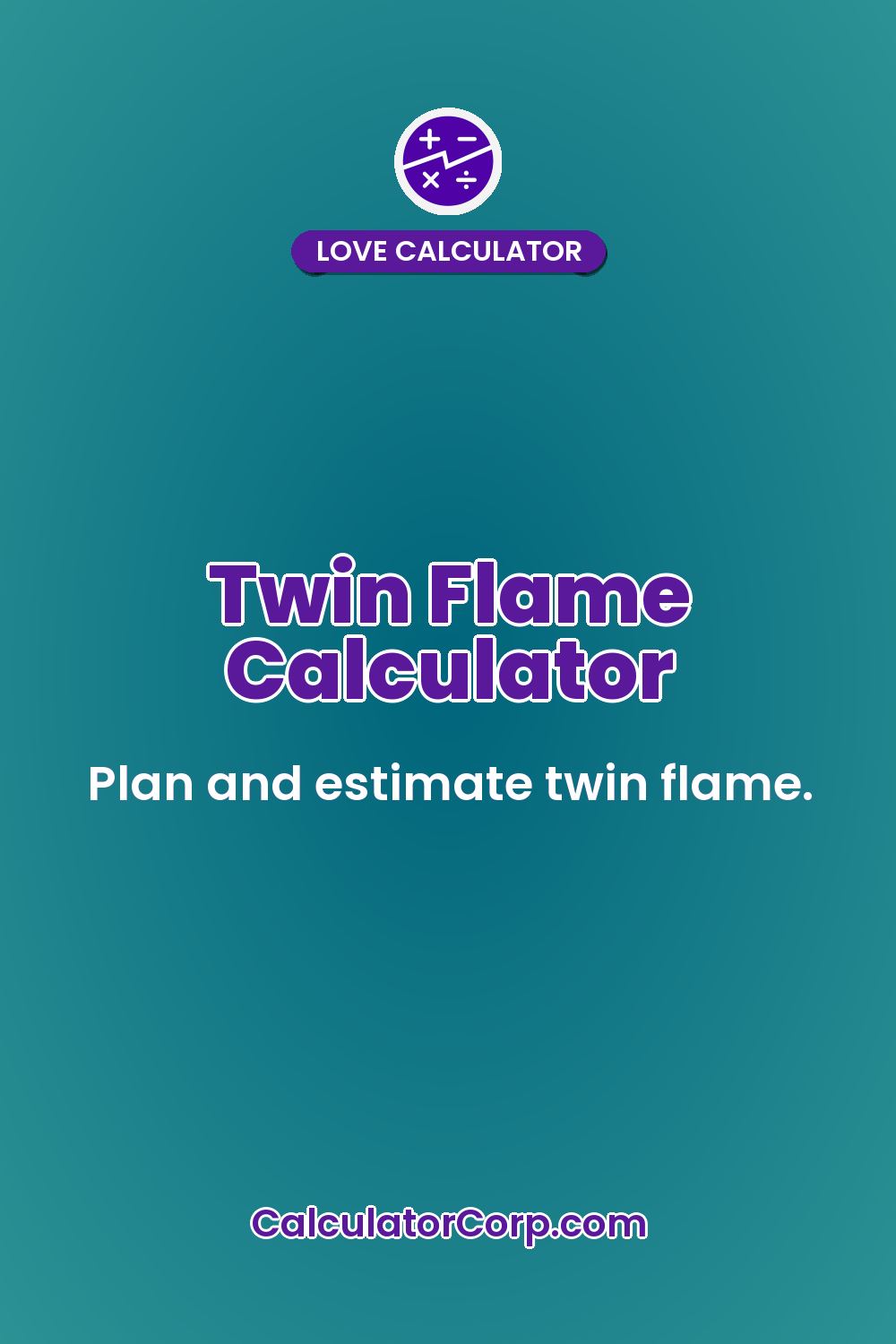 Twin Flame Calculator