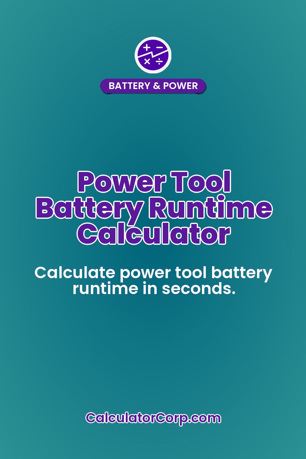 Power Tool Battery Runtime Calculator