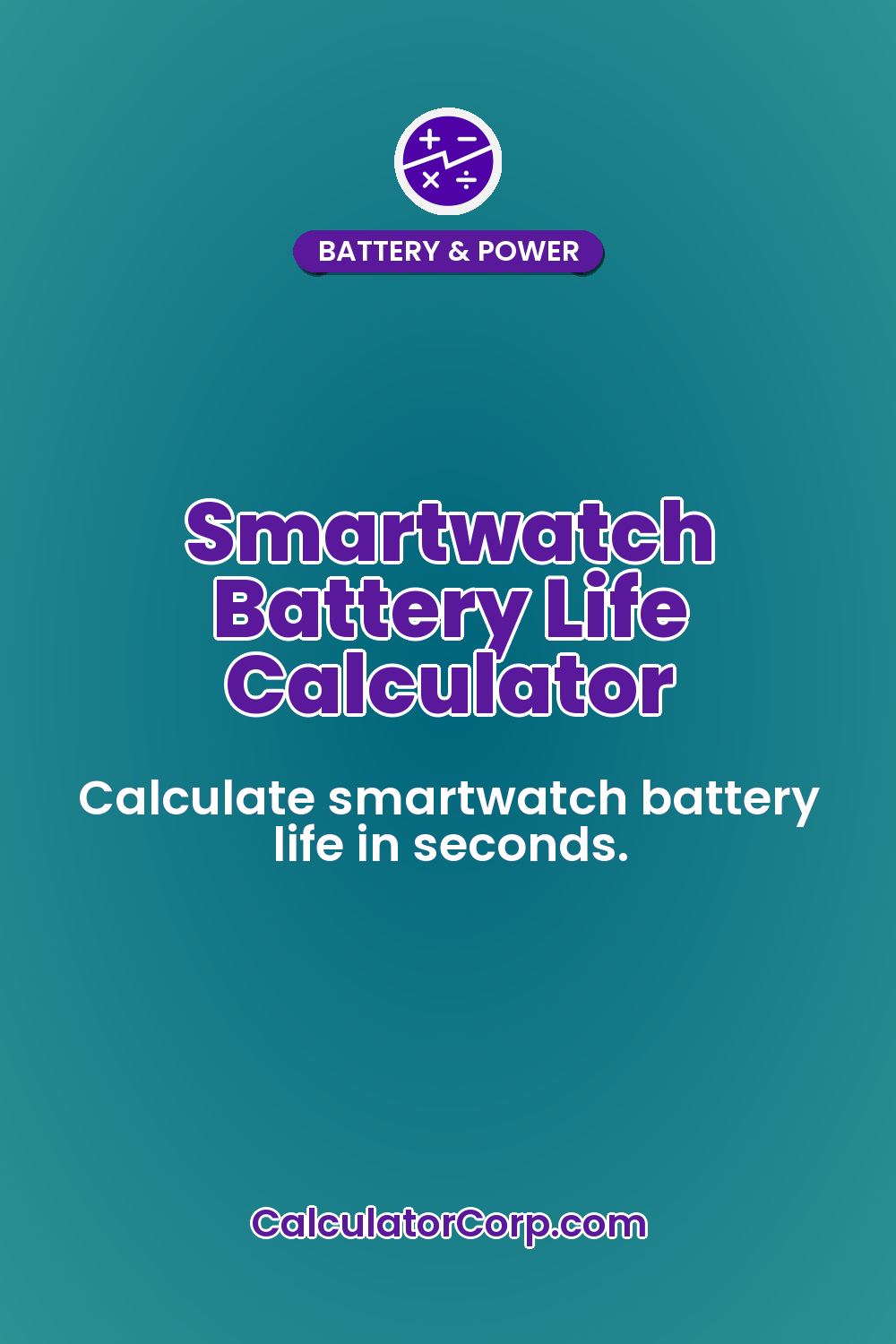 Smartwatch Battery Life Calculator