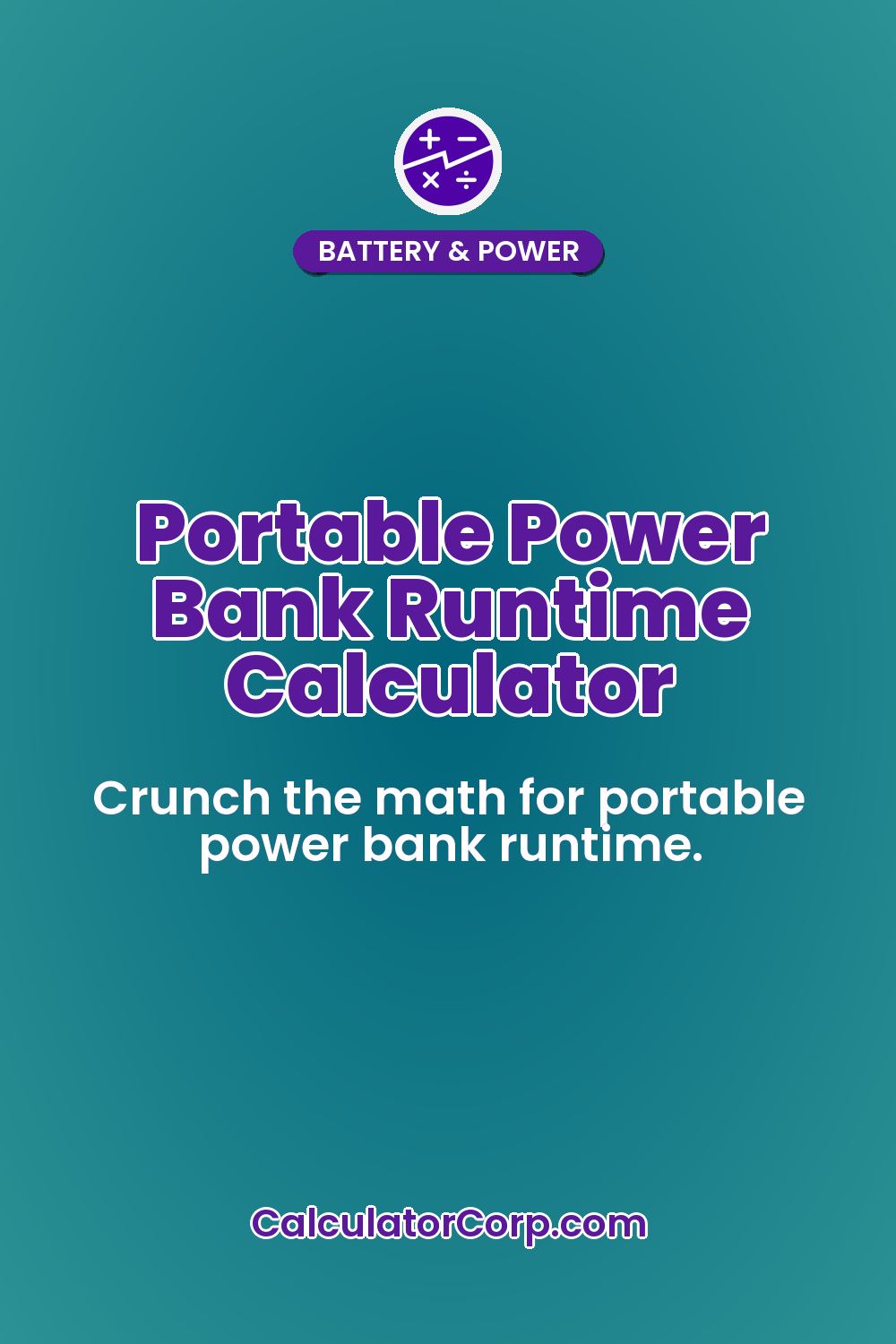 Portable Power Bank Runtime Calculator