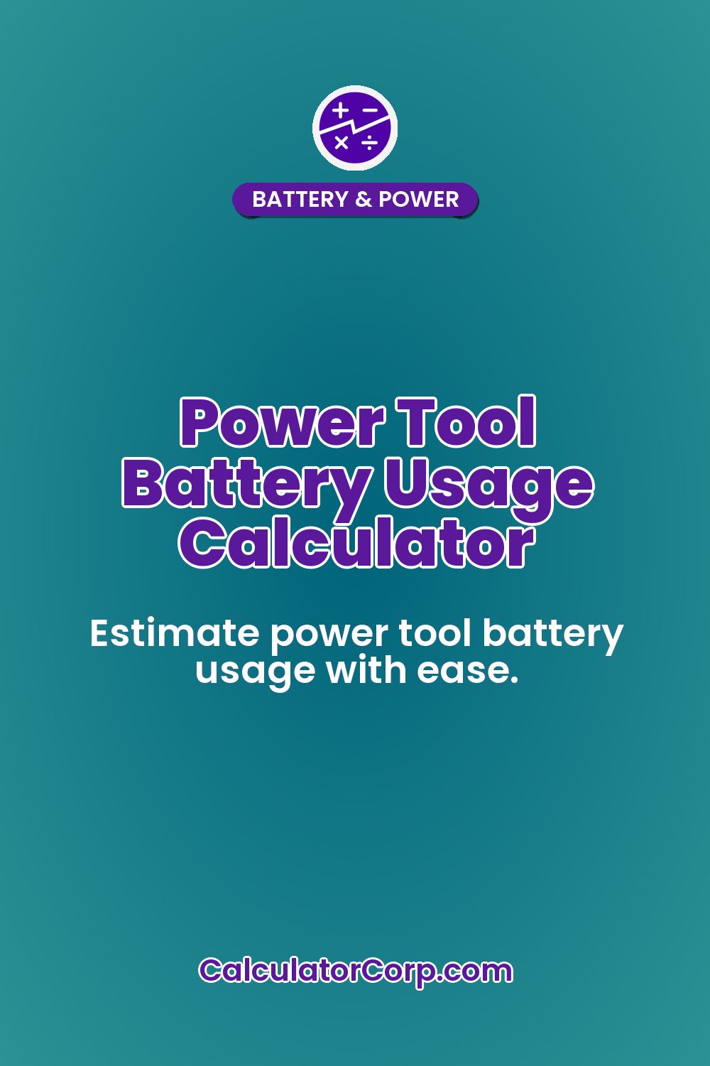 Power Tool Battery Usage Calculator