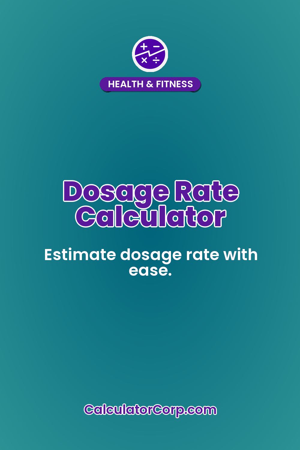 Dosage Rate Calculator