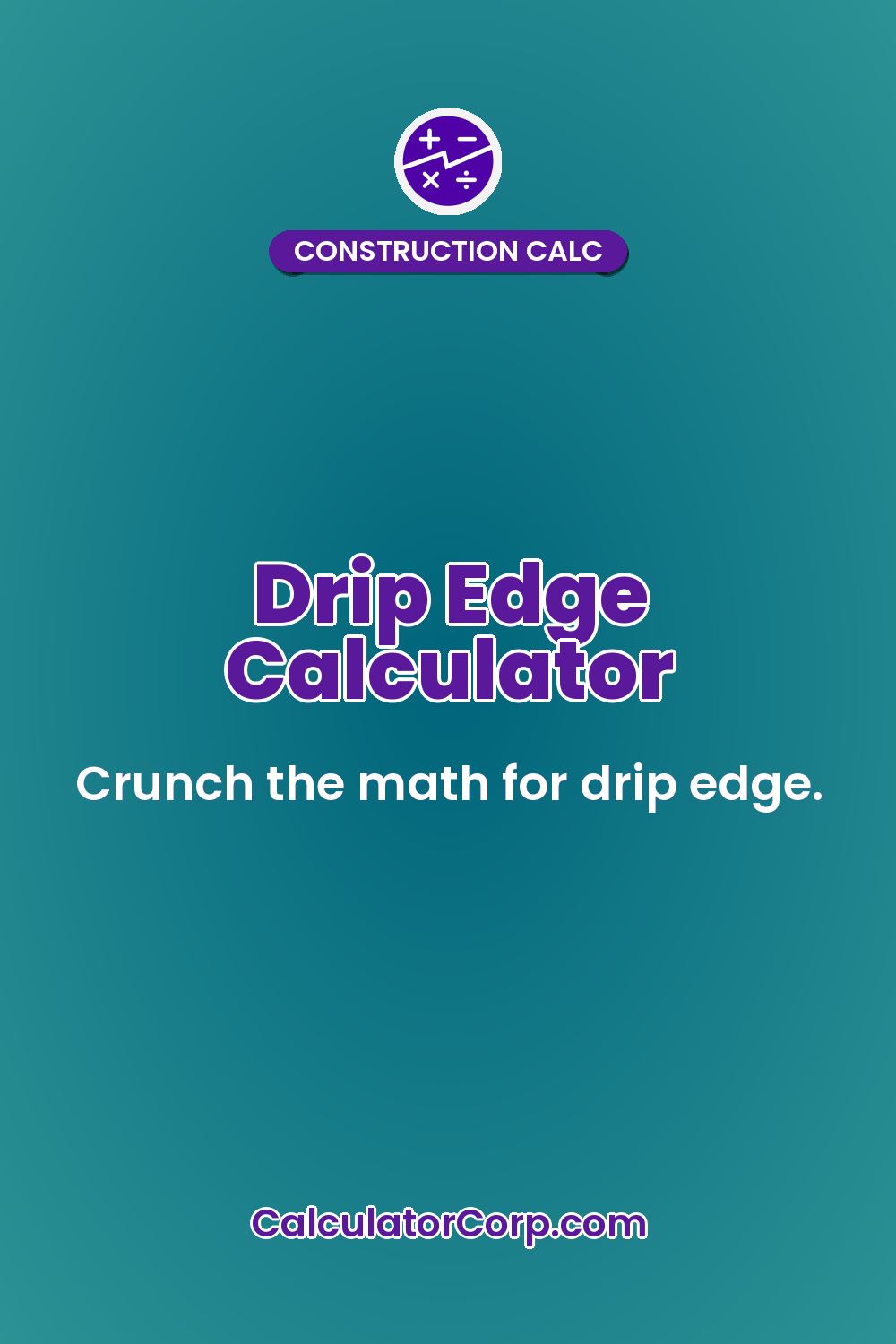 Drip Edge Calculator