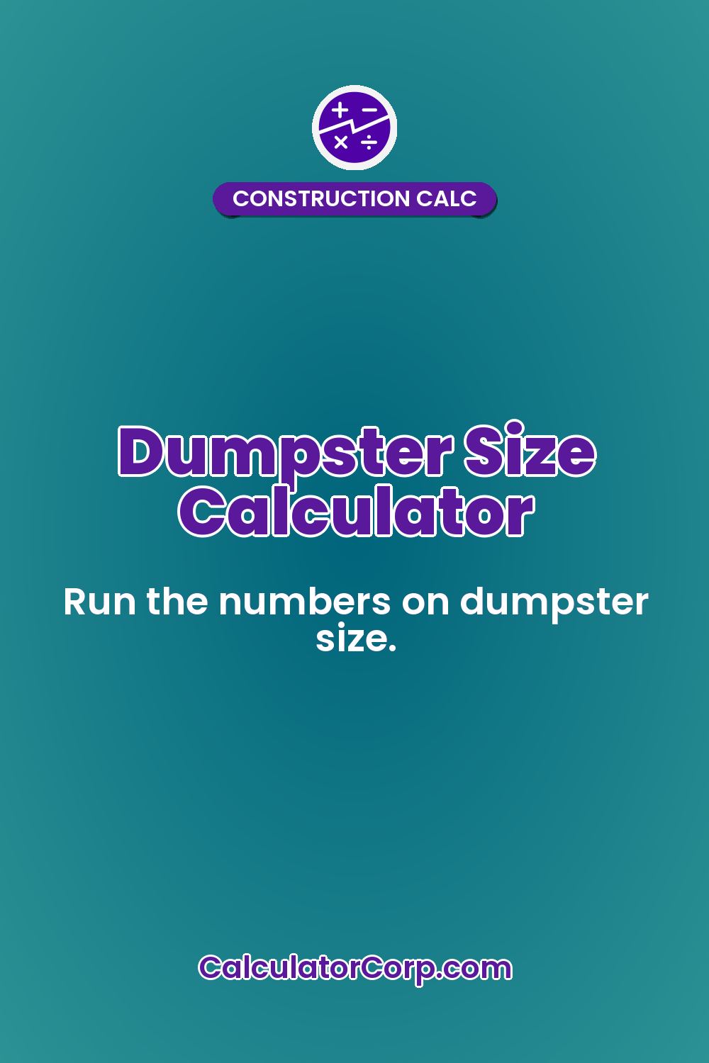 Dumpster Size Calculator