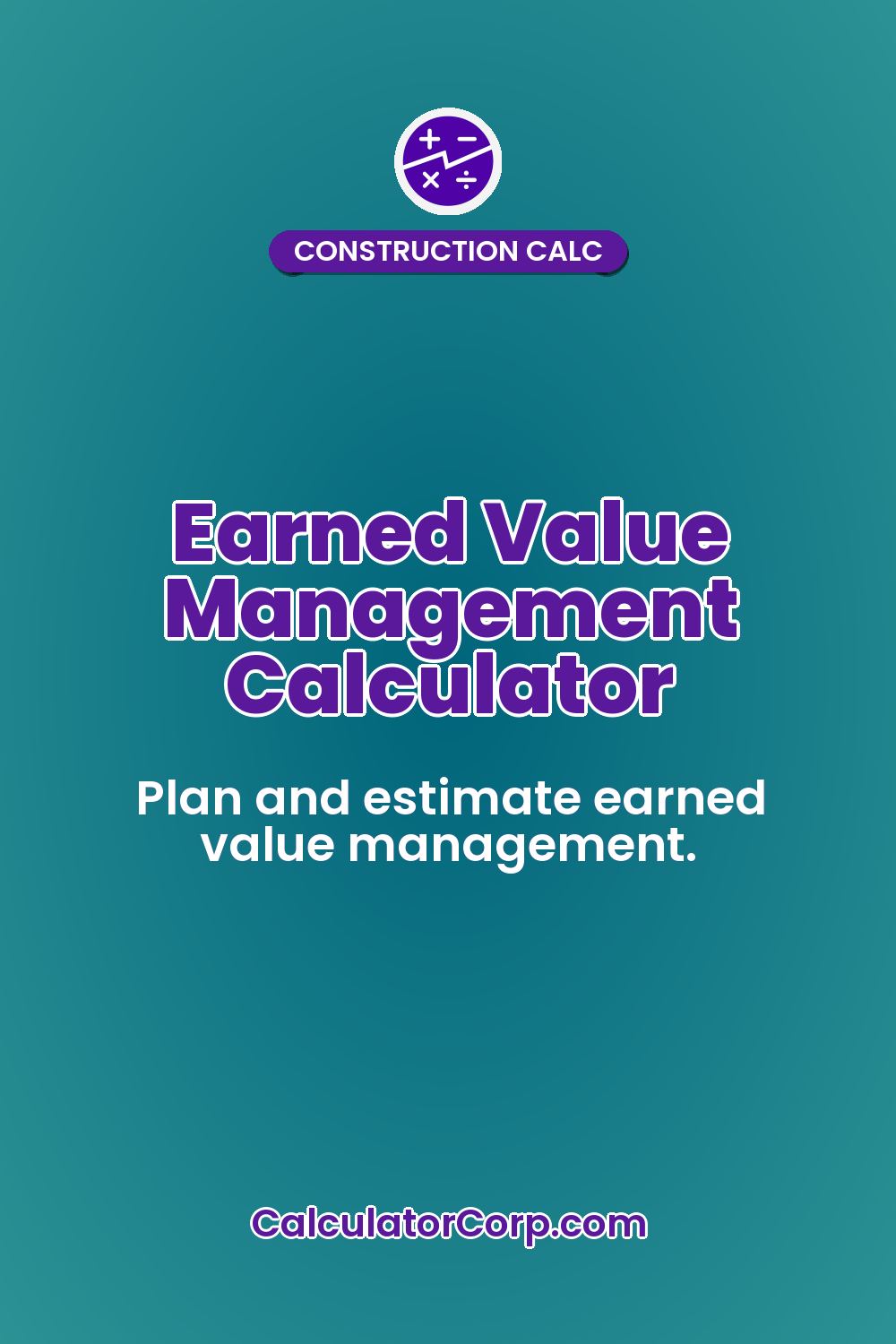 Earned Value Management Calculator