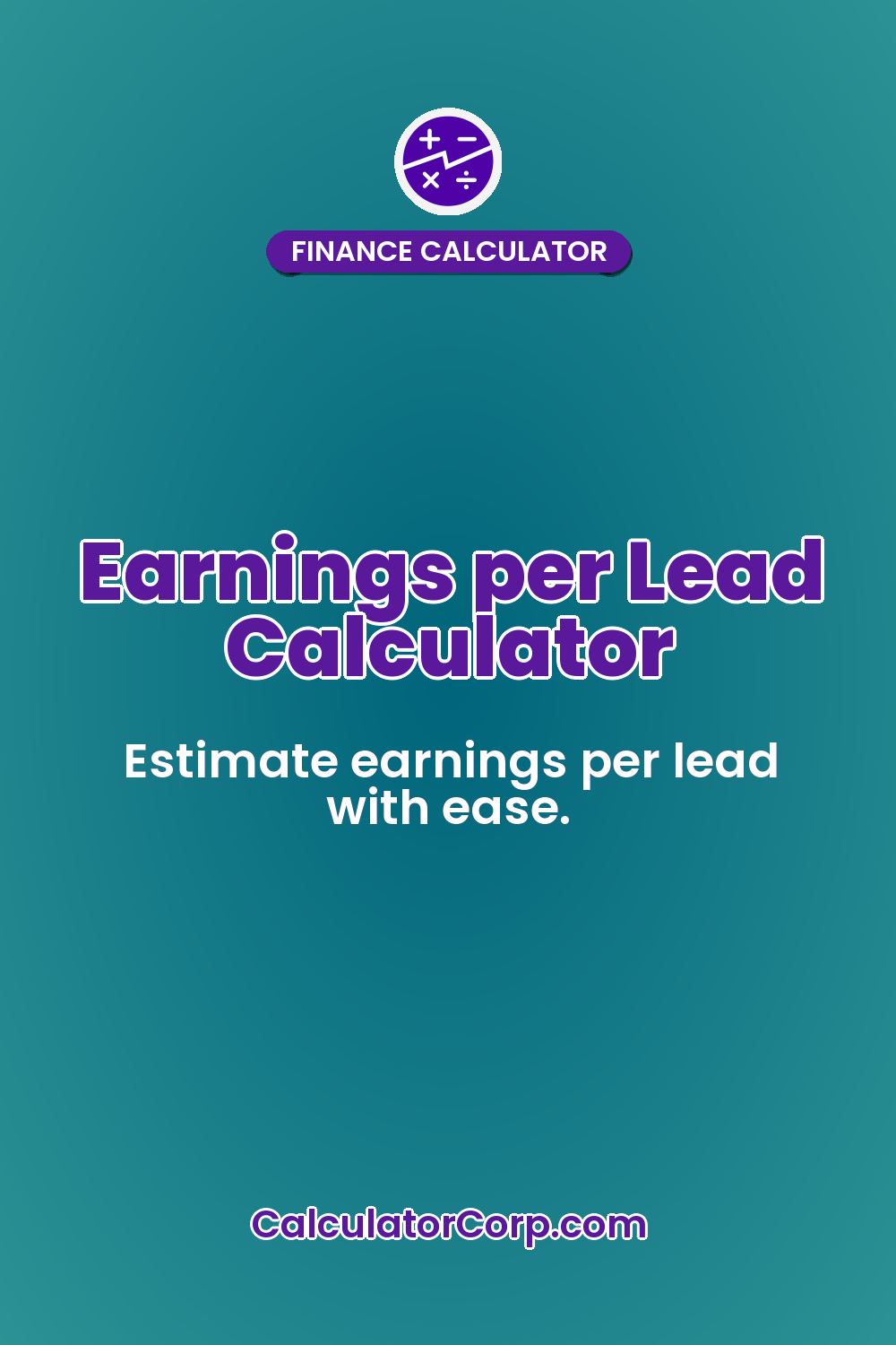 Earnings per Lead Calculator