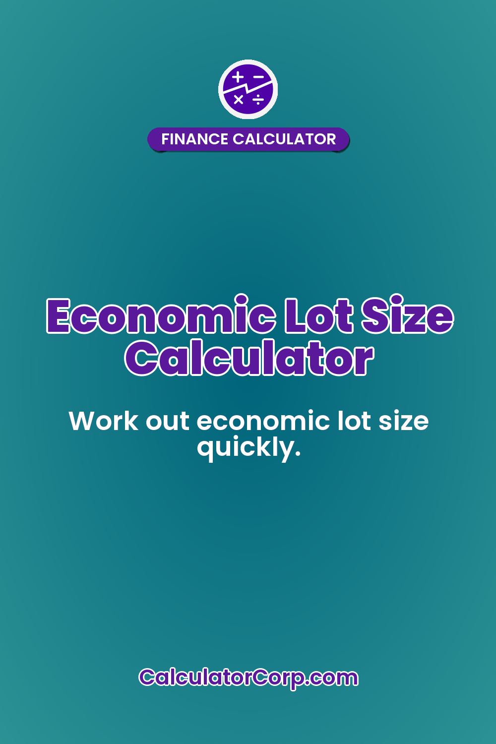 Economic Lot Size Calculator