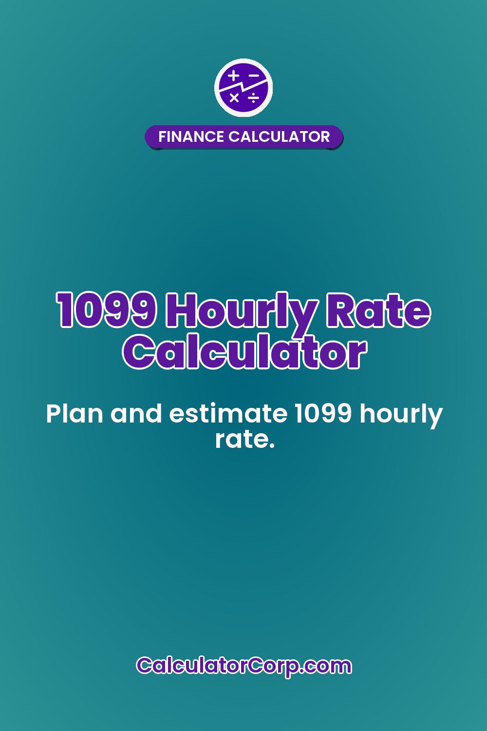 1099 Hourly Rate Calculator