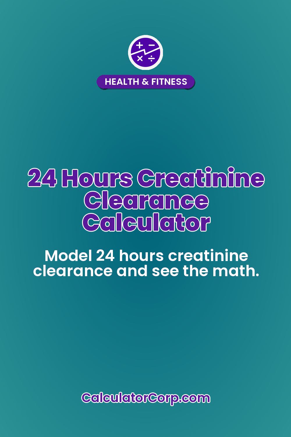 24 Hours Creatinine Clearance Calculator