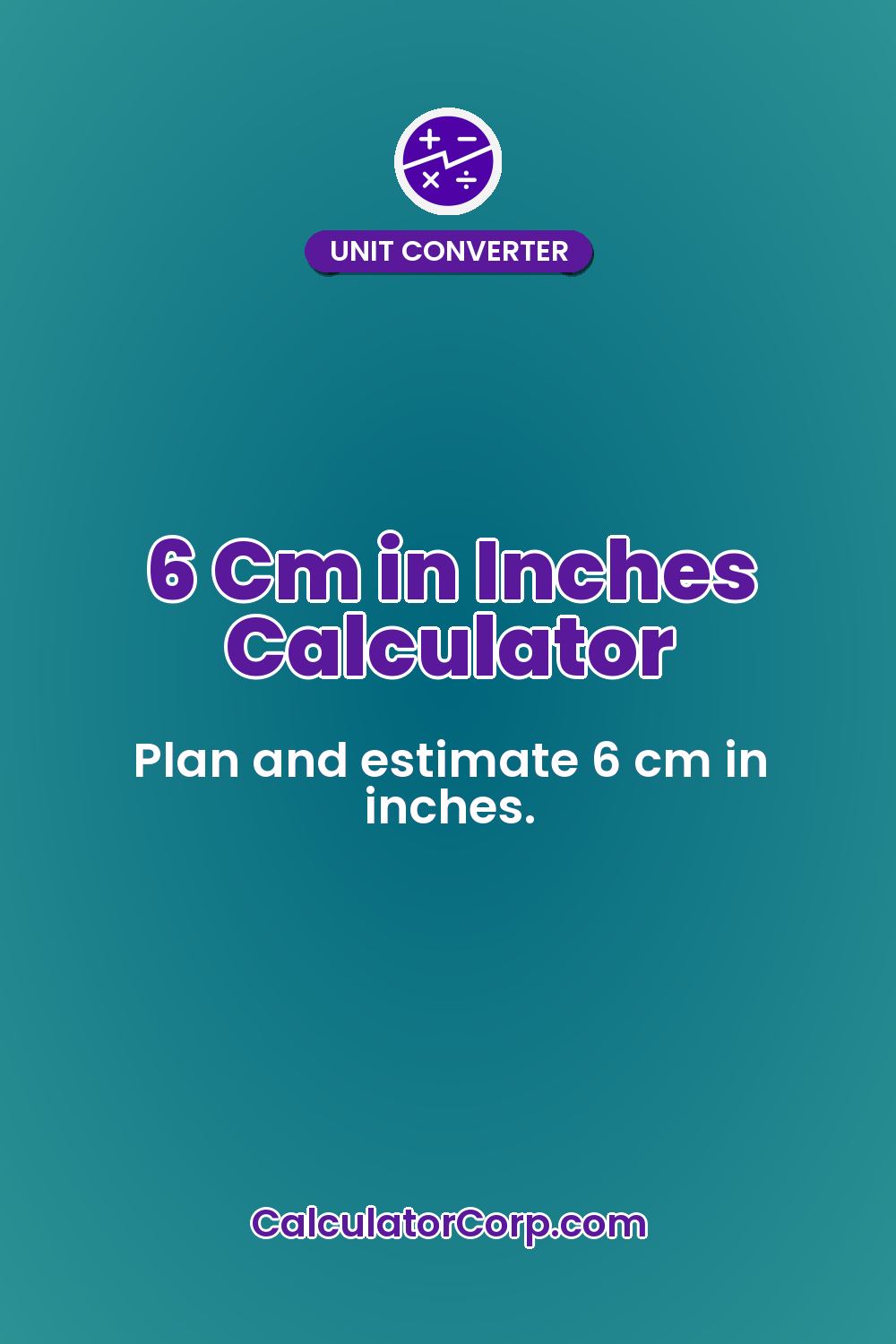 6 Cm in Inches Calculator