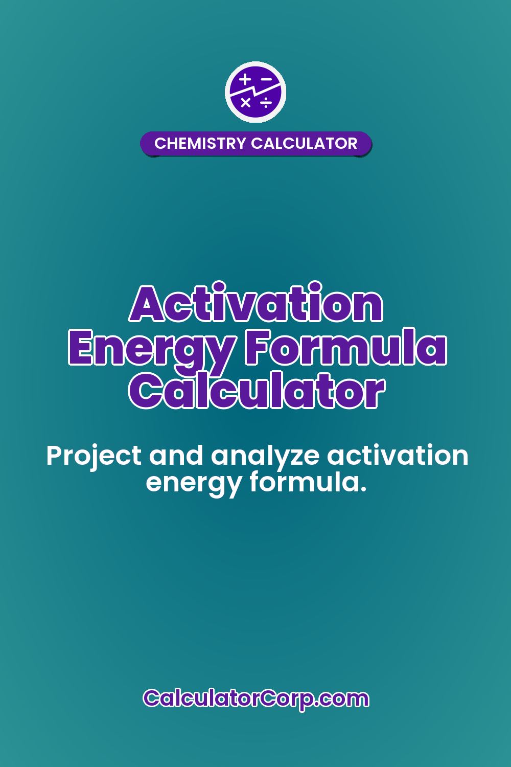 Activation Energy Formula Calculator