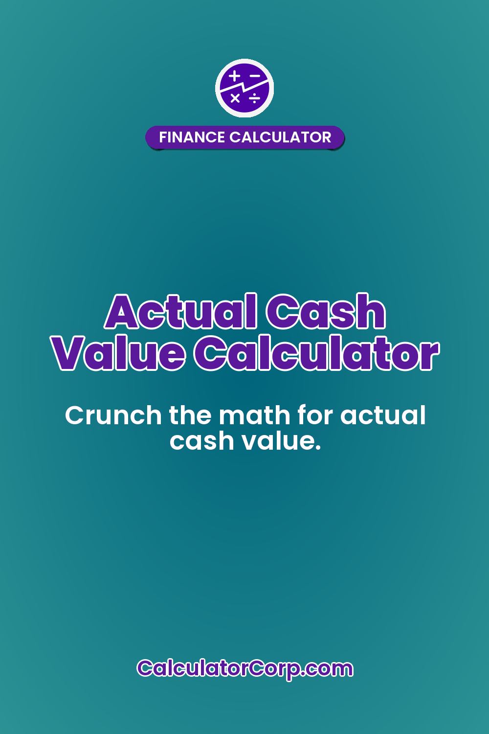 Actual Cash Value Calculator
