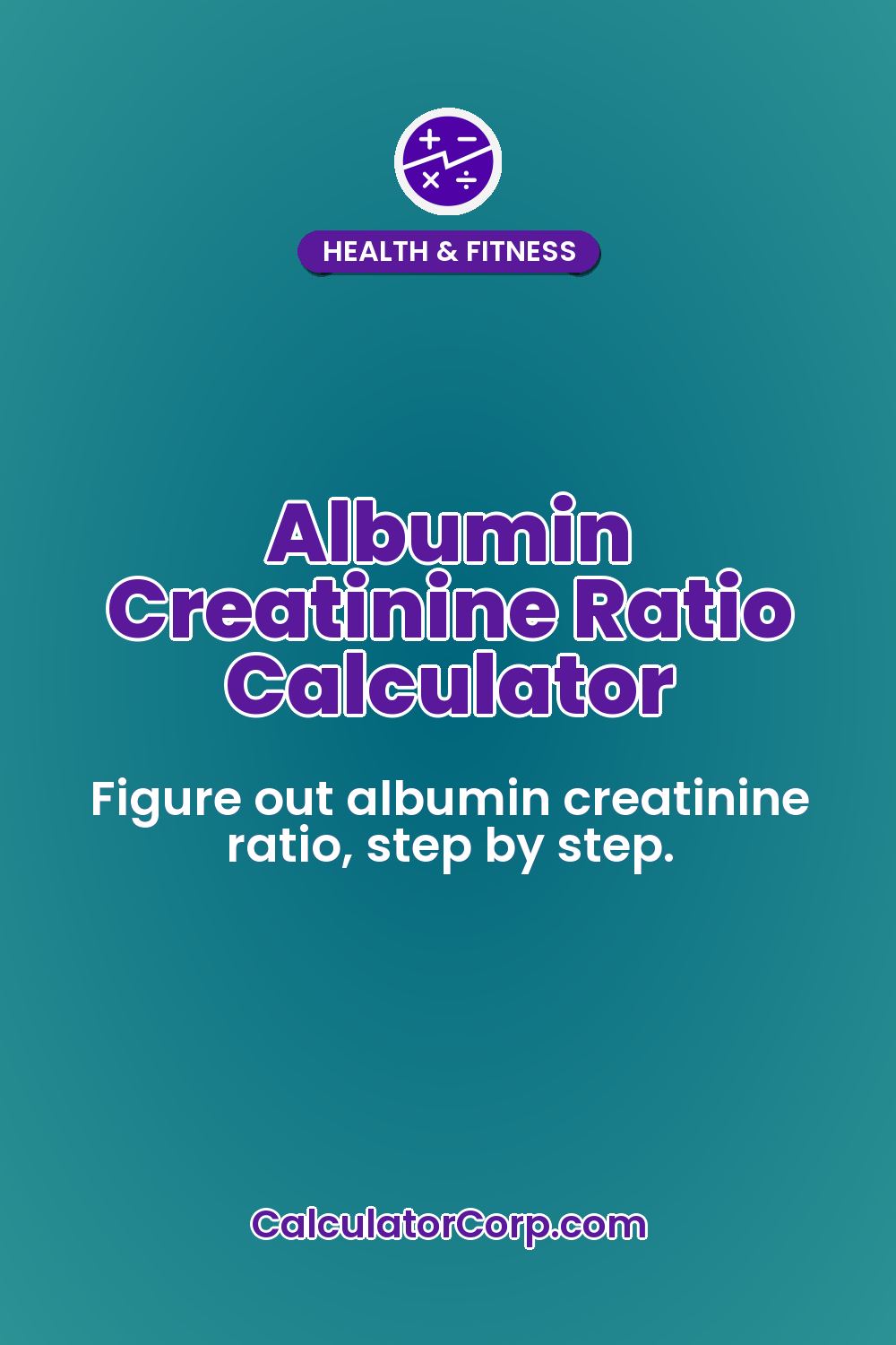 Albumin Creatinine Ratio Calculator