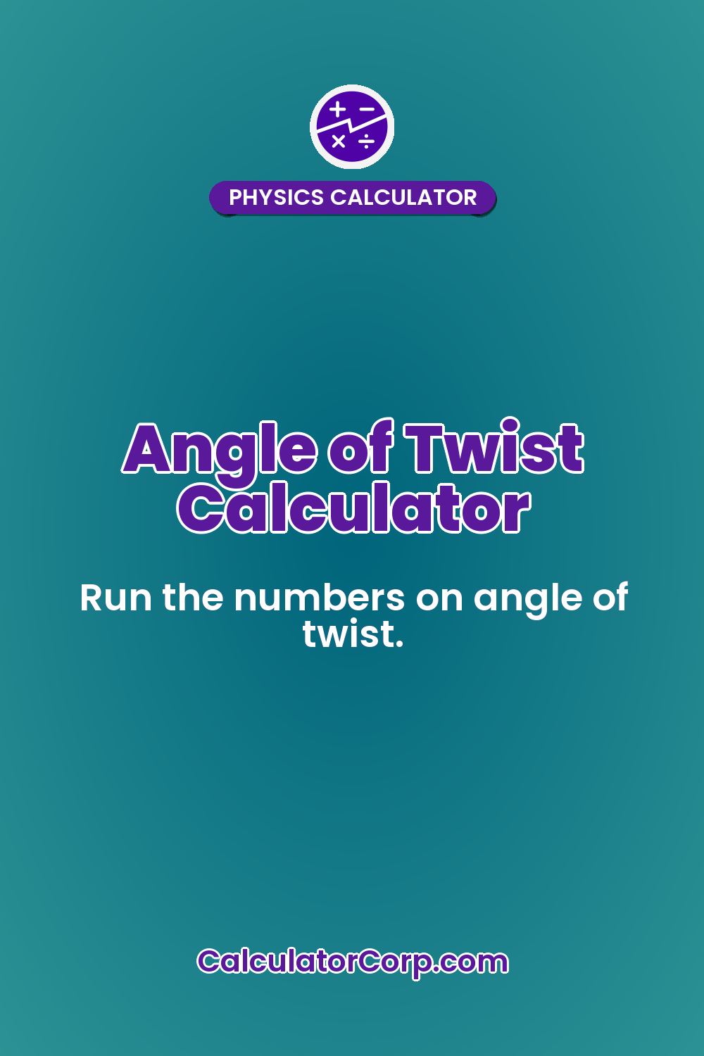Angle of Twist Calculator