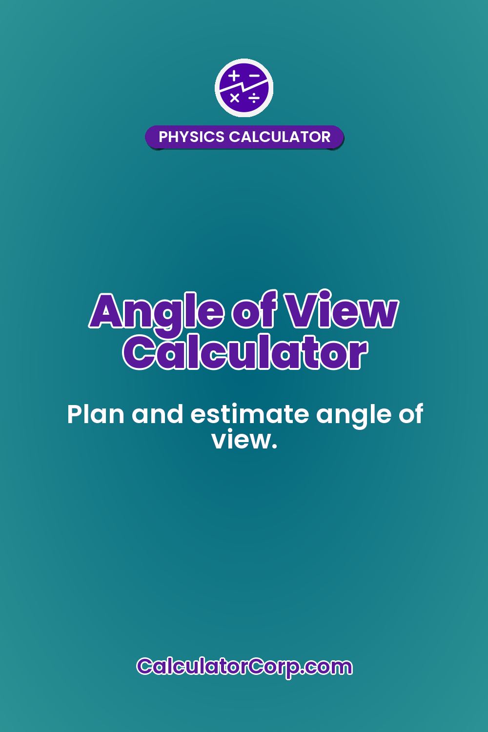Angle of View Calculator
