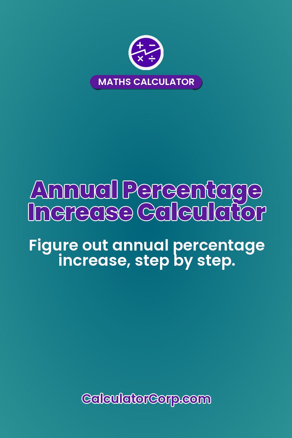 Annual Percentage Increase Calculator