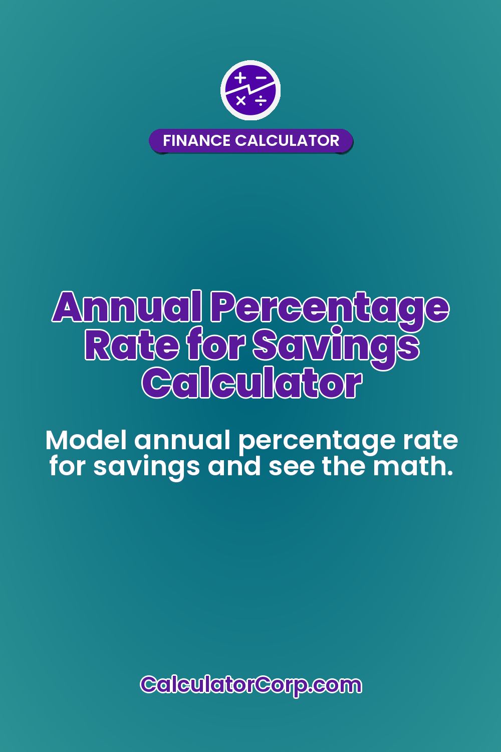 Annual Percentage Rate for Savings Calculator