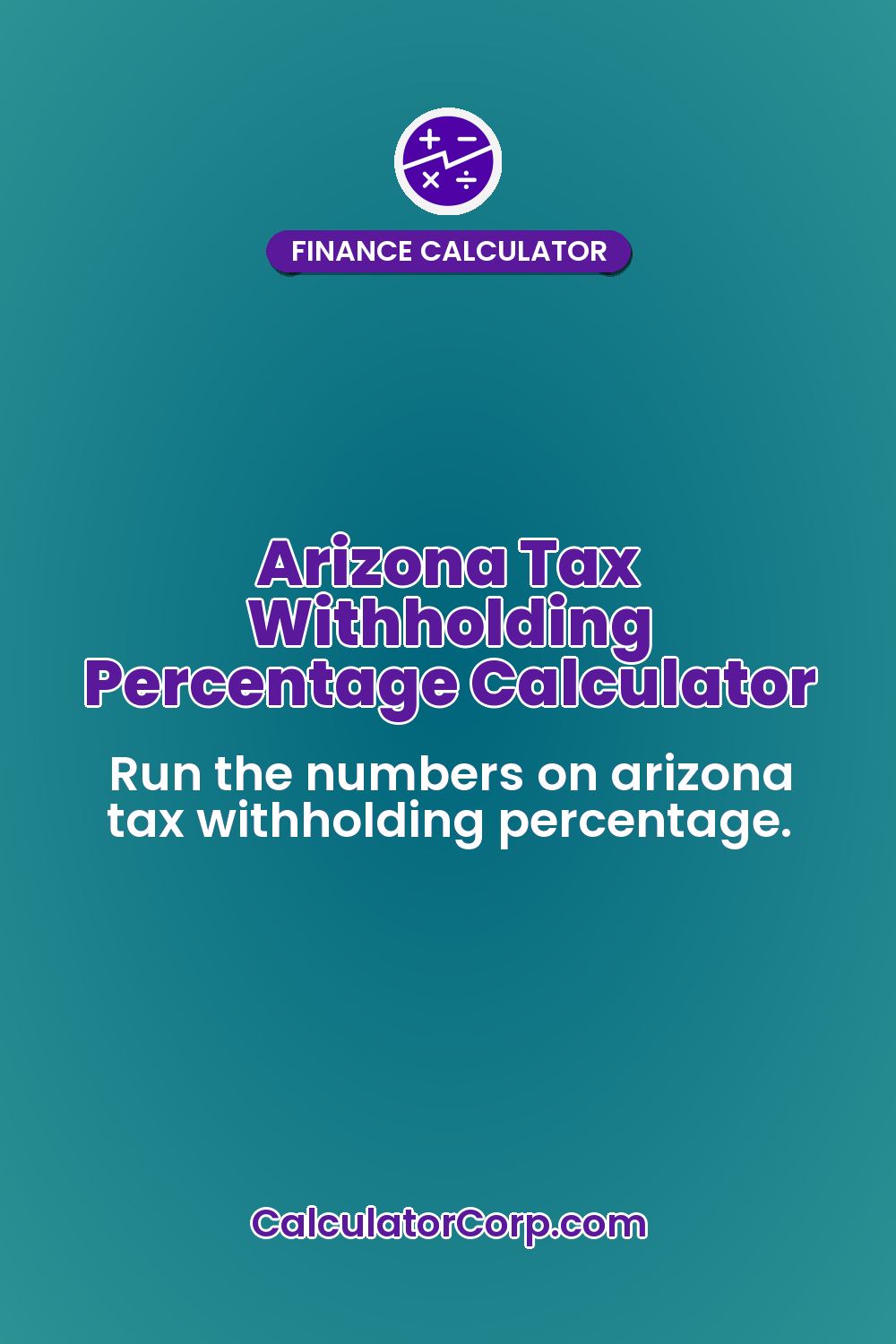 Arizona Tax Withholding Percentage Calculator
