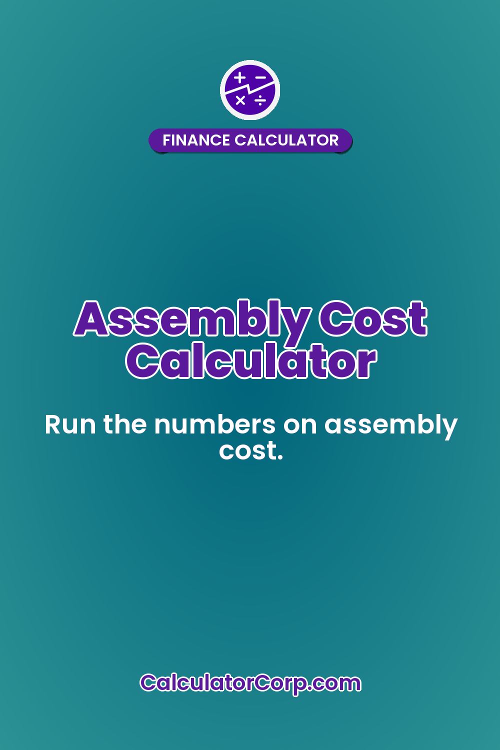 Assembly Cost Calculator