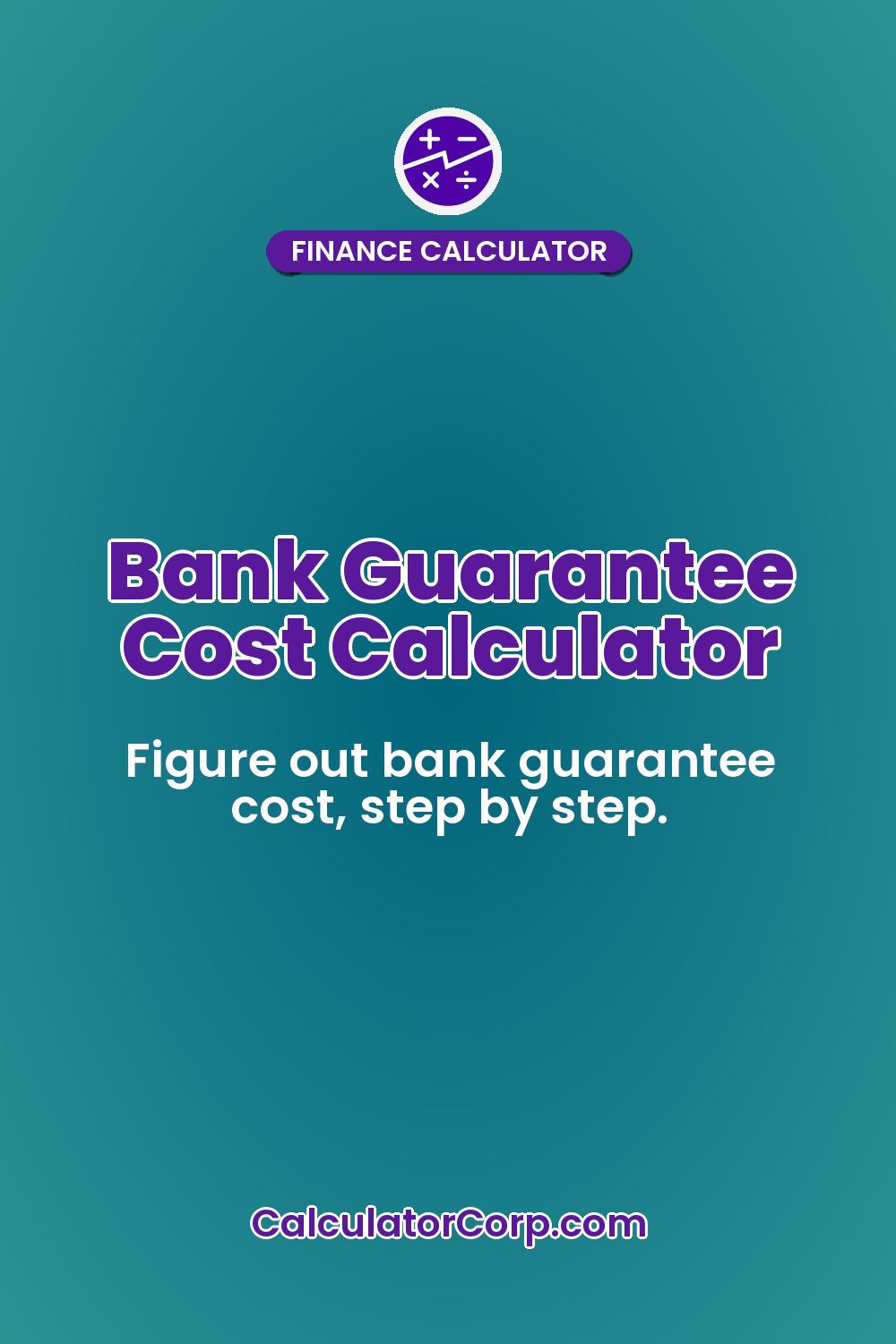 Bank Guarantee Cost Calculator